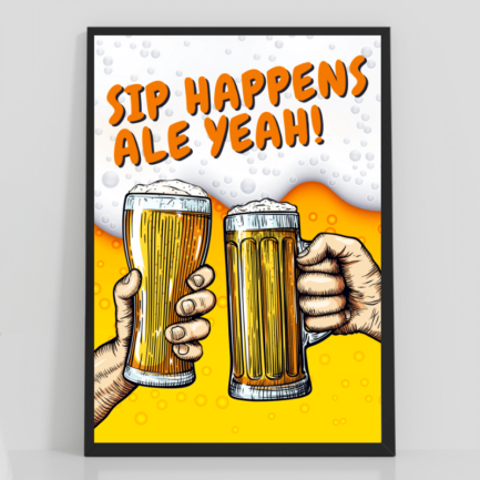 sip happens poster beer