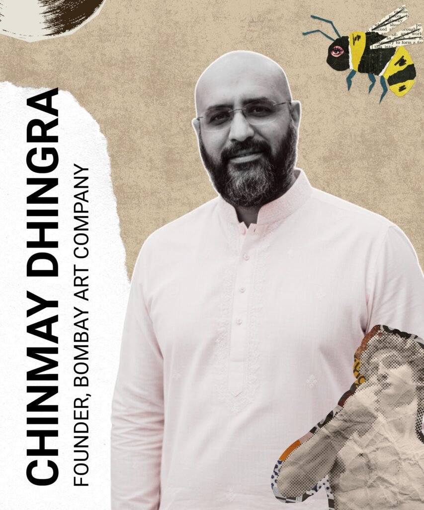 chinmay dhingra founder bombay art company